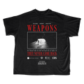 WEAPONS: NEVER CAME BACK